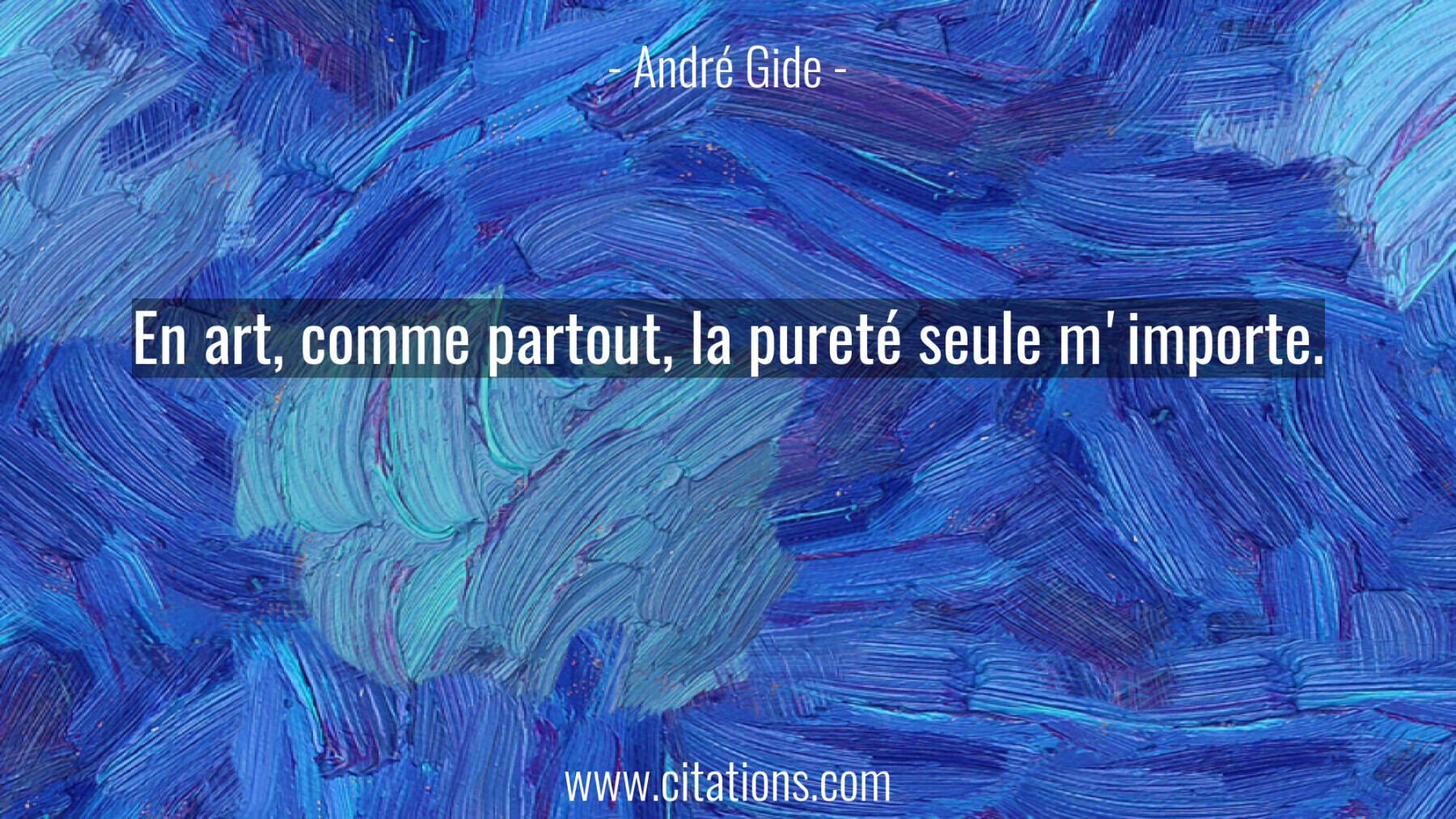 En Art Comme Partout La Purete Seule M Importe