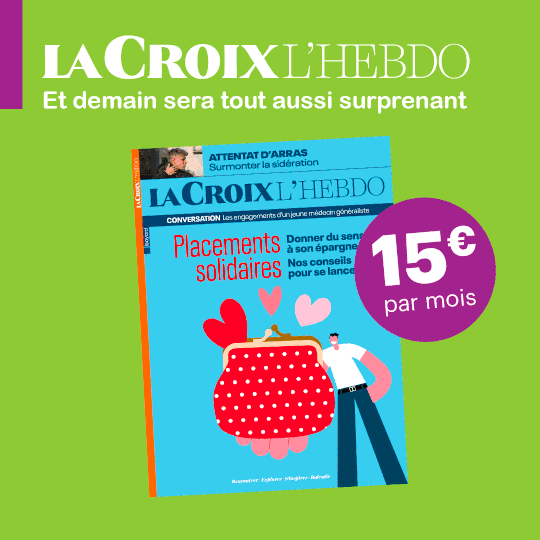 La Croix L’Hebdo - Offre 15€/mois