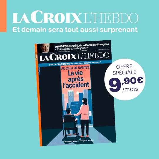 La Croix L’Hebdo - Offre 9,90€/mois