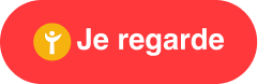Je regarde