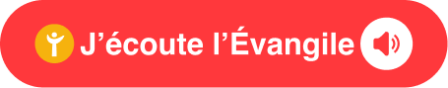 J'écoute l'évangile