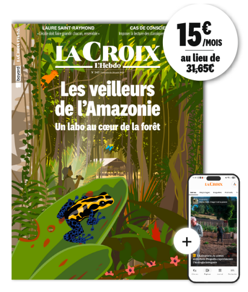La Croix L’Hebdo pour 15€ seulement !